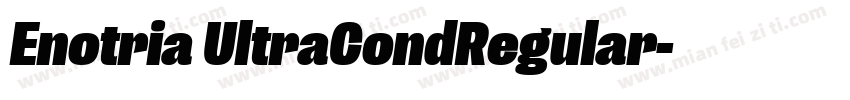 Enotria UltraCondRegular字体转换